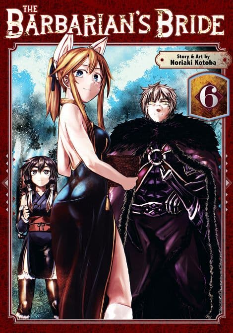 BARBARIAN'S BRIDE VOL. 06 TP