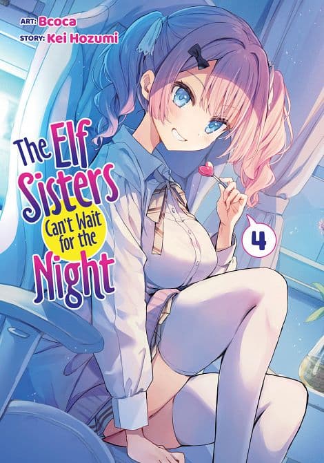 ELF SISTERS CAN'T WAIT FOR THE NIGHT VOL. 04 TP