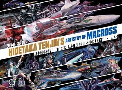 HIDETAKA TENJINS ARTISTRY OF MACROSS HC VOL 02 MACROSS FRONTIER FILMS MACROSS DELTA