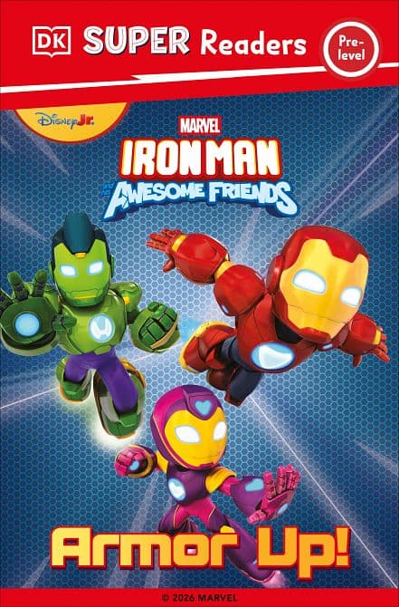 DK SUPER READER PRE-LEVEL IRON MAN AND HIS AWESOME FRIENDS ARMOR UP! TP