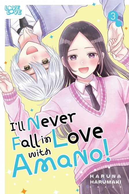 Cover Art for I'LL NEVER FALL IN LOVE WITH AMANO!, VOLUME 03 TP