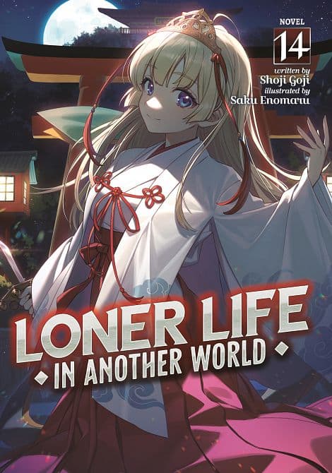 LONER LIFE IN ANOTHER WORLD ( LIGHT NOVEL ) VOL. 14 TP