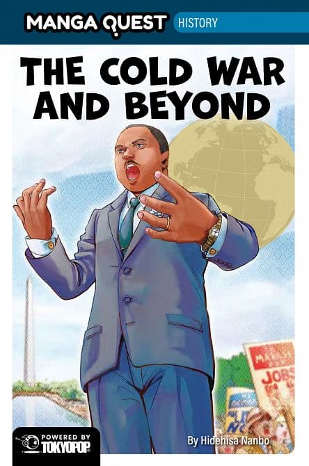 Cover Art for MANGA QUEST HISTORY THE COLD WAR AND BEYOND HC