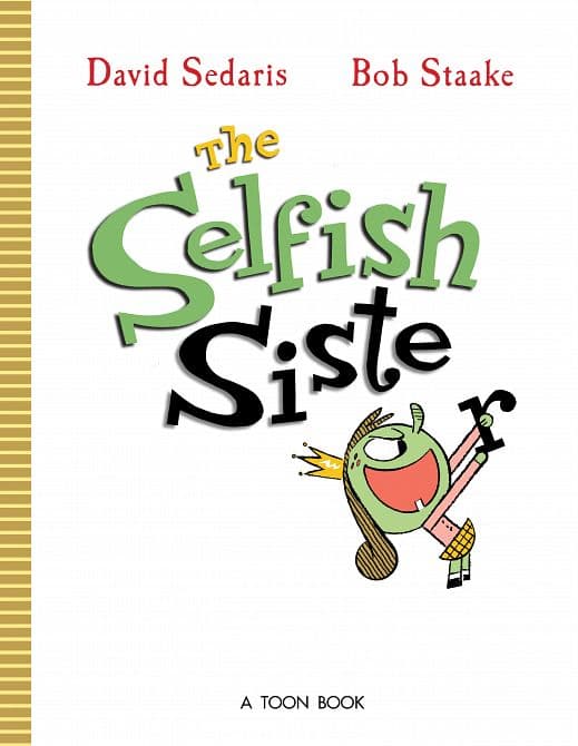 SELFISH SISTER HC