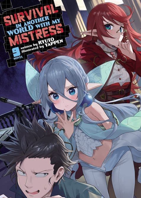 SURVIVAL IN ANOTHER WORLD WITH MY MISTRESS! ( LIGHT NOVEL ) VOL. 09 TP