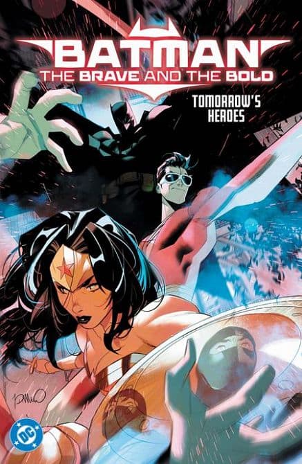 Cover Art for BATMAN THE BRAVE AND THE BOLD TOMORROWS HEROES TP