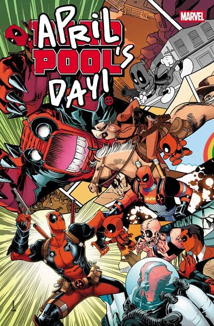 DEADPOOL APRIL POOL'S DAY