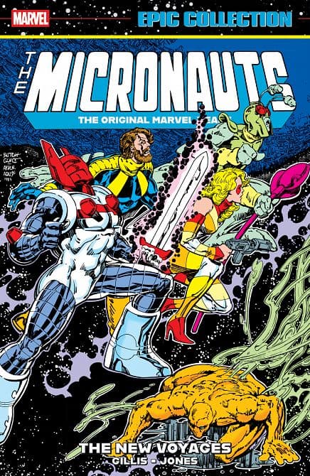 Cover Art for MICRONAUTS EPIC COLLECTION THE ORIGINAL MARVEL YEARS-THE NEW VOYAGES TP