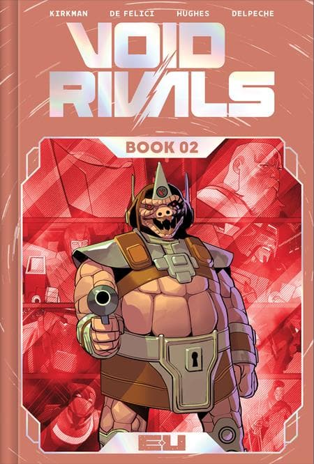 VOID RIVALS DLX EDITION HC BOOK 02 DIRECT MARKET EXCLUSIVE LORENZO DE FELICI FOIL CVR