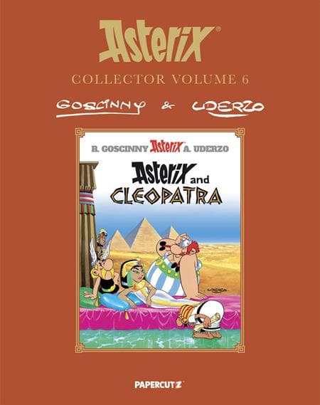 Cover Art for ASTERIX COLLECTOR VOL 06 ASTERIX AND CLEOPATRA HC