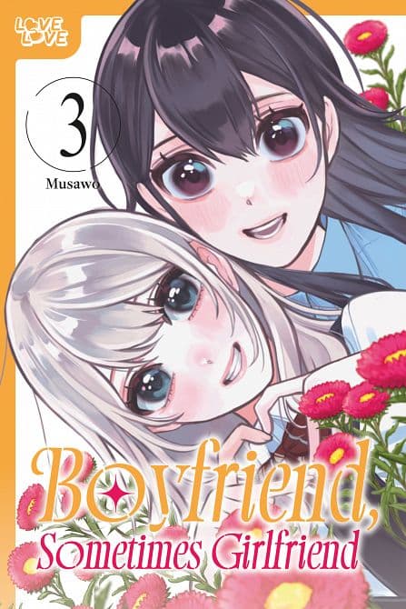 Cover Art for BOYFRIEND, SOMETIMES GIRLFRIEND, VOLUME 03 TP