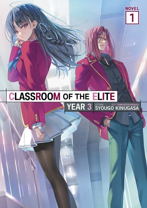 CLASSROOM OF THE ELITE YEAR 03 ( LIGHT NOVEL ) VOL. 01 TP