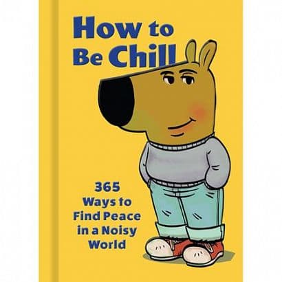 Cover Art for HOW TO BE CHILL HC