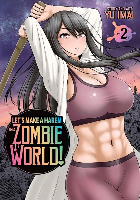 LET'S MAKE A HAREM IN A ZOMBIE WORLD! VOL. 02 TP