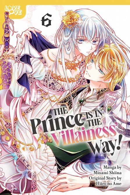 Cover Art for PRINCE IS IN THE VILLAINESS' WAY!, VOLUME 06 TP