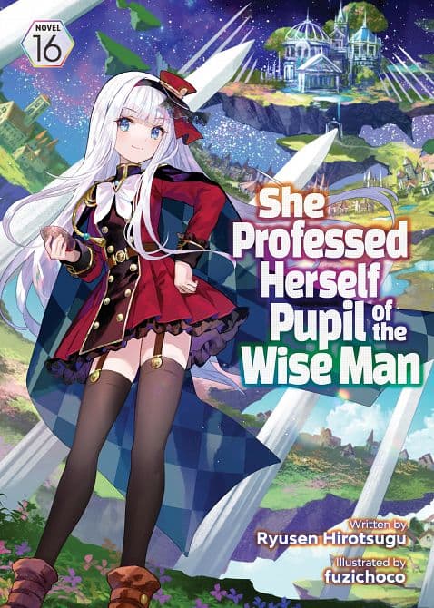 SHE PROFESSED HERSELF PUPIL OF THE WISE MAN ( LIGHT NOVEL ) VOL. 16 TP
