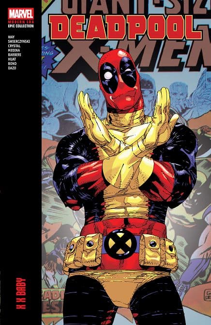 Cover Art for DEADPOOL MODERN ERA EPIC COLLECTION X X BABY TP