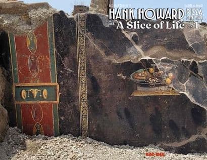Cover Art for HANK HOWARD PIZZA DETECTIVE A SLICE OF LIFE