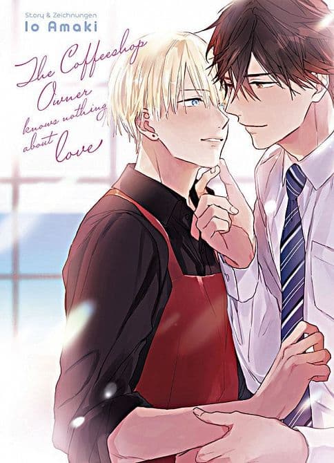 Cover Art for THE COFFEE SHOP OWNER KNOWS NOTHING ABOUT LOVE