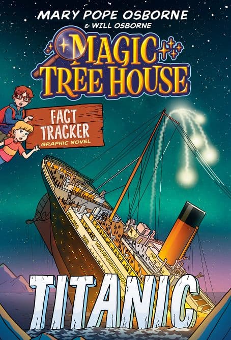 Cover Art for MAGIC TREE HOUSE FACT TRACKER GRAPHIC NOVEL TITANIC TP