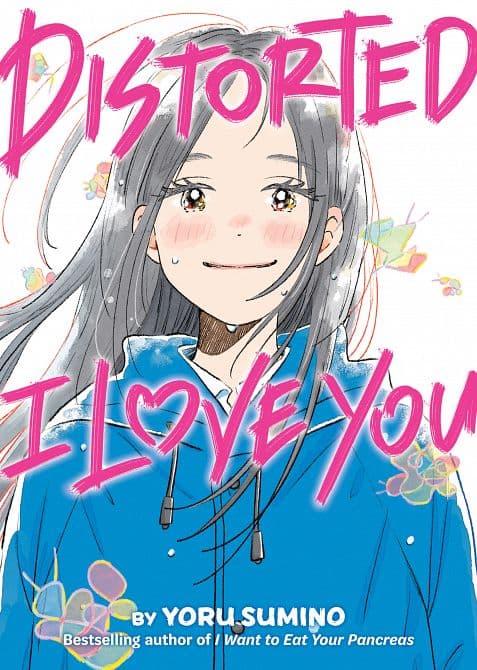 DISTORTED I LOVE YOU ( NOVEL ) TP