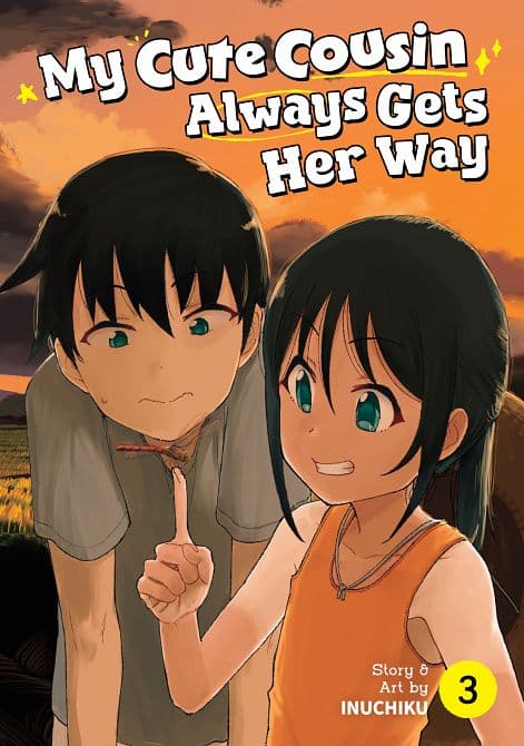 Cover Art für MY CUTE COUSIN ALWAYS GETS HER WAY VOL. 03 TP