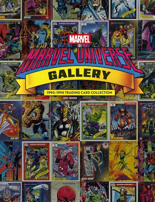 Cover Art for MARVEL UNIVERSE GALLERY 1990-1994 TRADING CARD COLLECTION HC