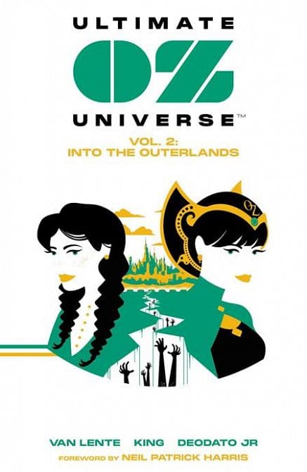 ULTIMATE OZ UNIVERSE TP VOL 02 INTO THE OUTERLANDS #1
