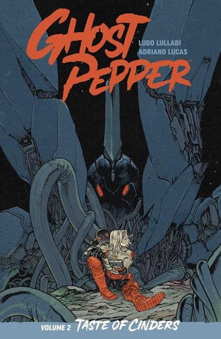 GHOST PEPPER TP VOL 02 TASTE OF CINDERS DIRECT MARKET EXCLUSIVE DANIEL WARREN JOHNSON & MIKE SPICER CVR