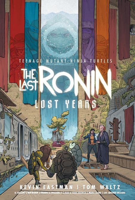 Cover Art for TEENAGE MUTANT NINJA TURTLES THE LAST RONIN-LOST YEARS TP