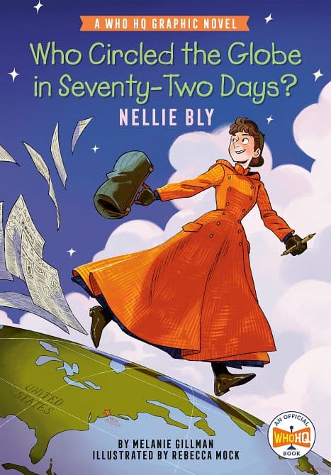 Cover Art für WHO CIRCLED THE GLOBE IN SEVENTY-TWO DAYS? NELLIE BLY HC