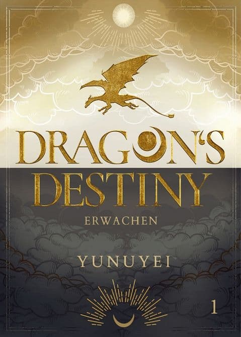DRAGON'S DESTINY-ERWACHEN ( SOFTCOVER ) ( ROMAN ) #1