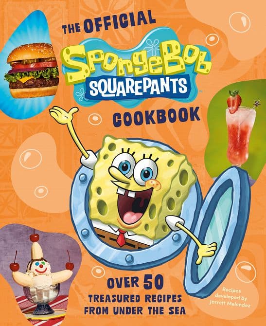 OFFICIAL SPONGEBOB SQUAREPANTS COOKBOOK HC #1