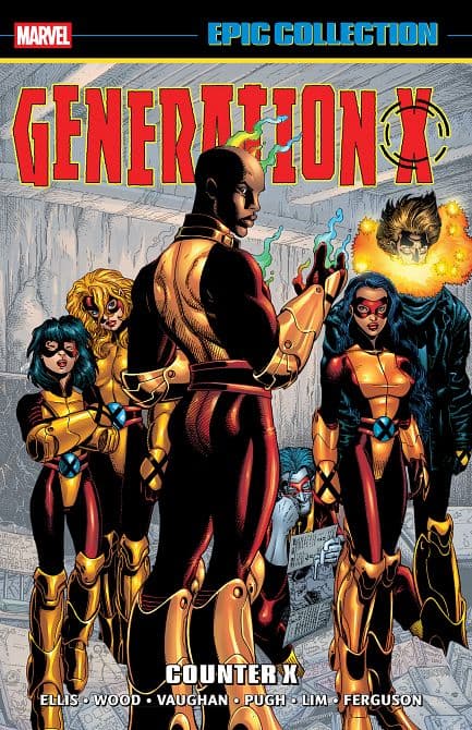 Cover Art for GENERATION X EPIC COLLECTION COUNTER X TP