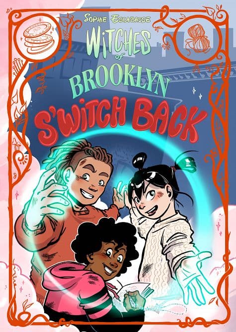 Cover Art for WITCHES OF BROOKLYN S'WITCH BACK TP