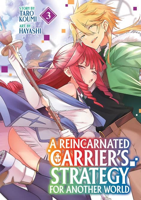 A REINCARNATED CARRIER'S STRATEGY FOR ANOTHER WORLD VOL. 03 TP