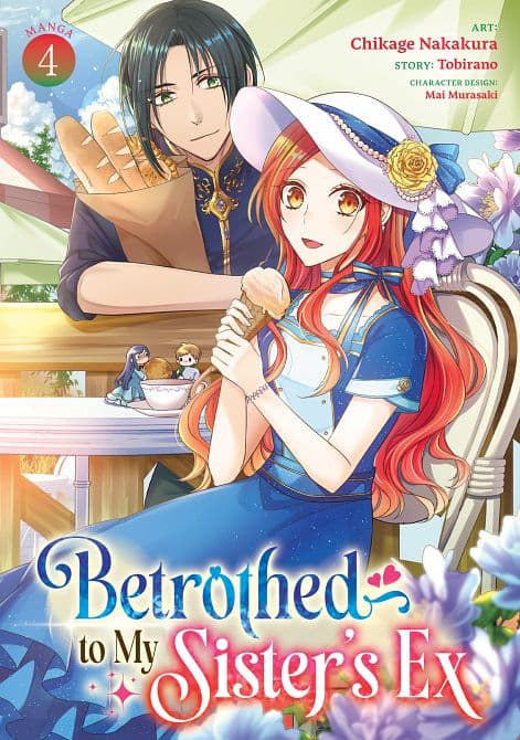 Cover Art for BETROTHED TO MY SISTER'S EX ( MANGA ) VOL. 04 TP