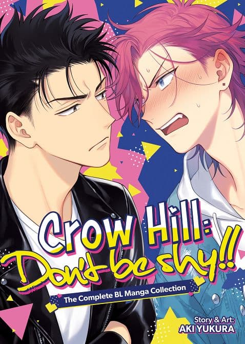 Cover Art for CROW HILL DON'T BE SHY!!-THE COMPLETE BL MANGA COLLECTION ( OMNIBUS ) TP