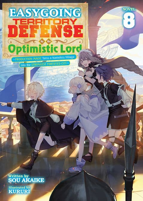 Cover Art for EASYGOING TERRITORY DEFENSE BY THE OPTIMISTIC LORD PRODUCTION MAGIC TURNS A NAMELESS VILLAGE INTO THE STRONGEST FORTIFIED CITY ( LIGHT NOVEL ) VOL. 08 TP