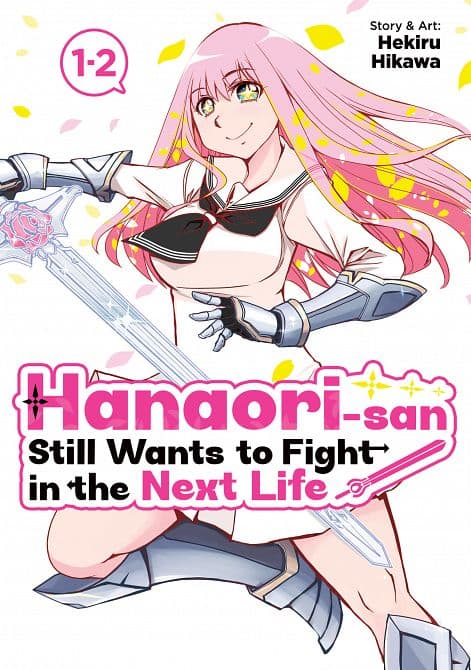 Cover Art for HANAORI-SAN STILL WANTS TO FIGHT IN THE NEXT LIFE ( OMNIBUS ) VOL. 01 TP
