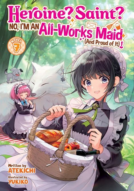 Cover Art for HEROINE? SAINT? NO, I'M AN ALL-WORKS MAID ( AND PROUD OF IT )! ( LIGHT NOVEL ) VOL. 07 TP