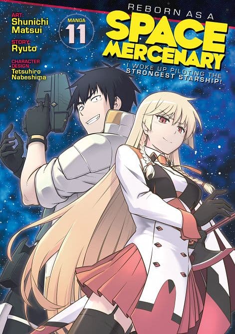 Cover Art for REBORN AS A SPACE MERCENARY I WOKE UP PILOTING THE STRONGEST STARSHIP! ( MANGA ) VOL. 11 TP