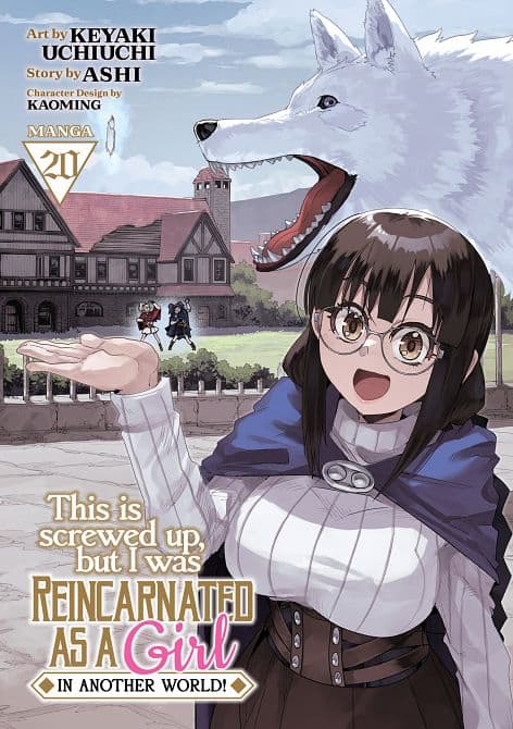 Cover Art for THIS IS SCREWED UP, BUT I WAS REINCARNATED AS A GIRL IN ANOTHER WORLD! ( MANGA ) VOL. 20 TP