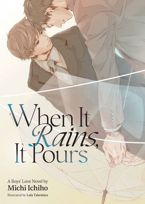 Cover Art for WHEN IT RAINS, IT POURS ( LIGHT NOVEL ) TP
