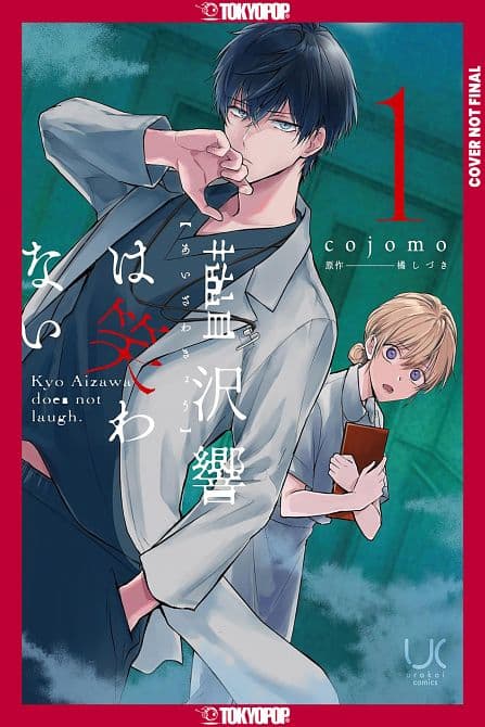 Cover Art for KYO AIZAWA DOESN'T LAUGH, VOLUME 01 TP