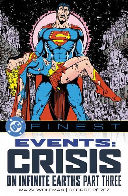 Cover Art for DC FINEST EVENTS CRISIS ON INFINITE EARTHS TP PART 03