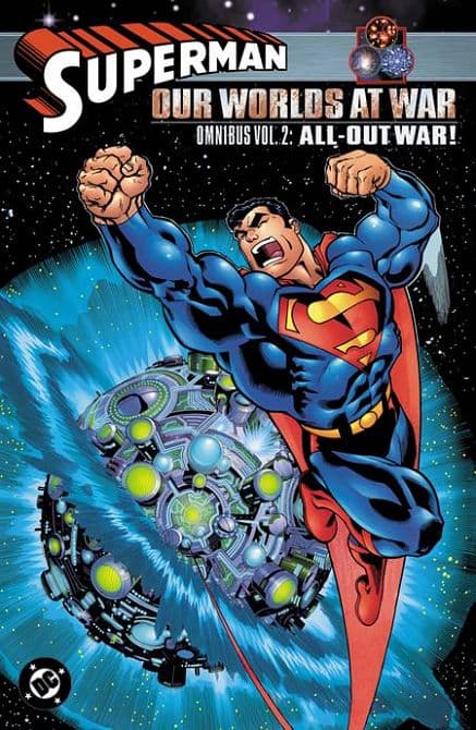 Cover Art for SUPERMAN OUR WORLDS AT WAR OMNIBUS HC VOL 02 ALL-OUT WAR