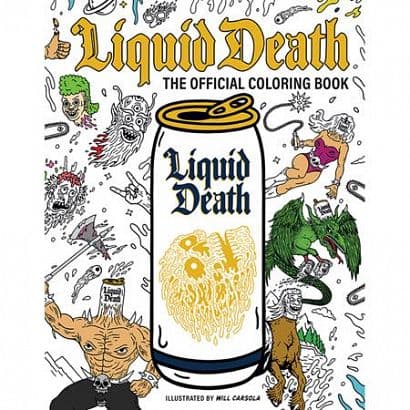 Cover Art for LIQUID DEATH TP THE OFFICIAL COLORING BOOK
