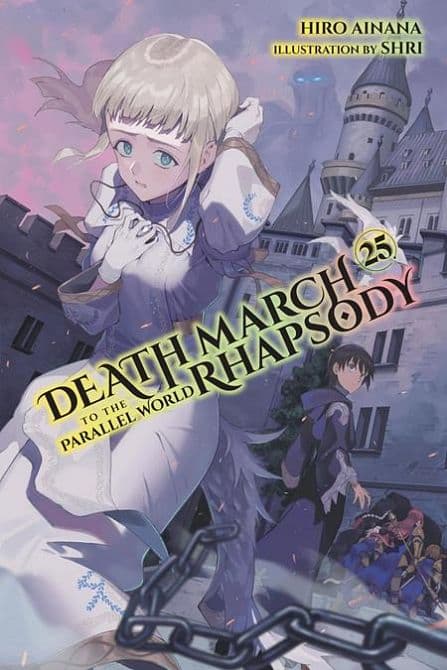 Cover Art for DEATH MARCH TO THE PARALLEL WORLD RHAPSODY LIGHT NOVEL VOL 25