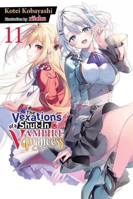 Cover Art for VEXATIONS OF A SHUT-IN VAMPIRE PRINCESS LIGHT NOVEL VOL 11